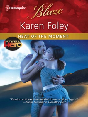 cover image of Heat of the Moment
